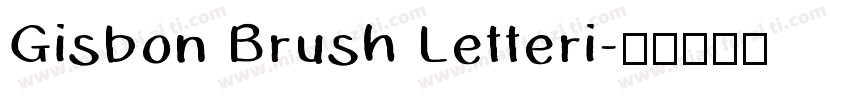 Gisbon Brush Letteri字体转换
